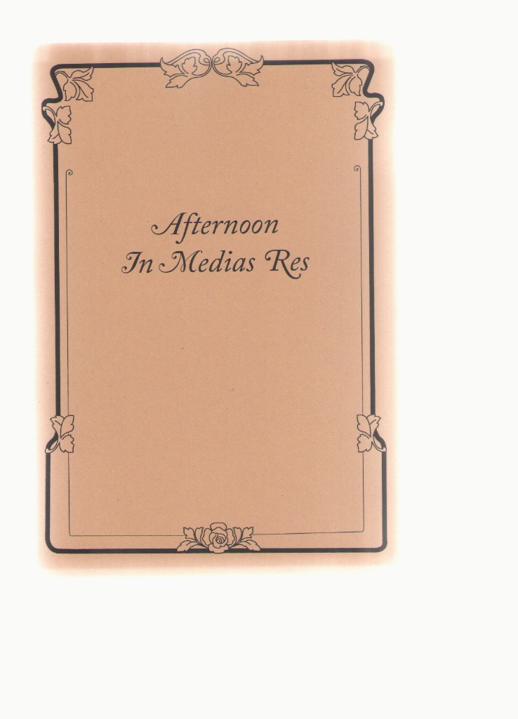 BYCROFT, Madison (ed.) - Afternoon in Medias Res